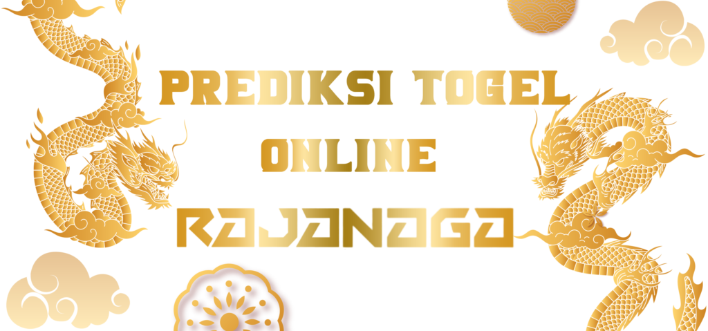 Prediksi Togel Raja Naga